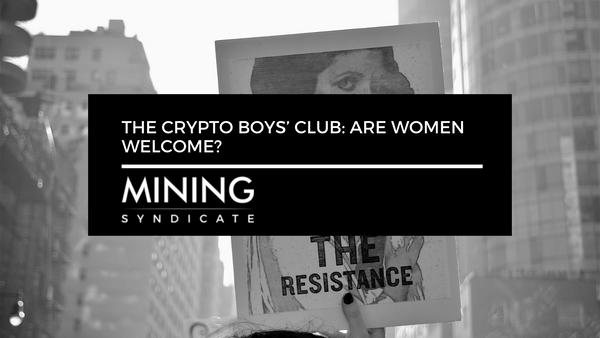 The Crypto Boys’ Club: Are Women Welcome?