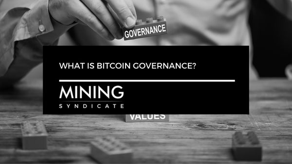 What Is Bitcoin Governance?